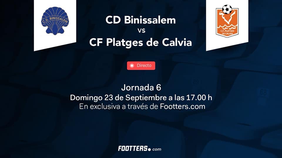 es(CD Binissalem Vs. CF Platges de Calvià en footters); cat(CD Binissalem Vs. CF Platges de Calvià a footters); en(CD Binissalem Vs. CF Platges de Calvià on footters); 